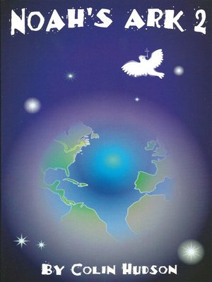cover image of Noah's Ark 2